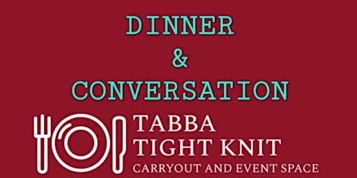 Dinner & Conversations Series !!! Fundraiser primary image