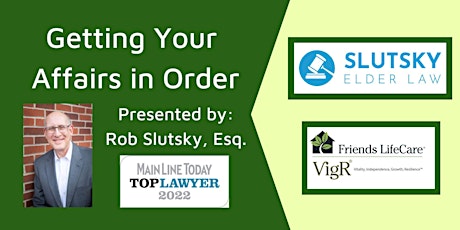 Getting Your Affairs in Order (Friends Life Care VigR® Webinar)