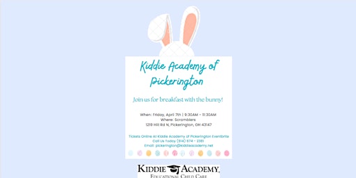 Kiddie Academy of Pickerington | Breakfast with the Bunny