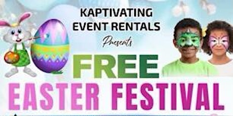 FREE Easter Festival Event by Kaptivating Event Rentals