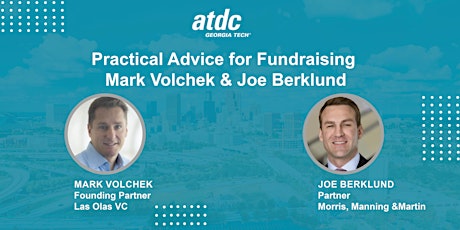 Practical Advice for Fundraising with Mark Volchek, Las Olas VC primary image