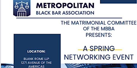 MBBA's Matrimonial Law Section Presents: A Spring Networking Event primary image