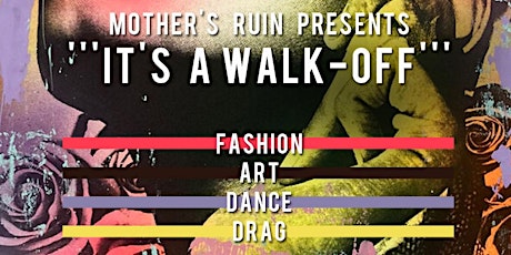Mother's Ruin Presents It's A Walk-Off primary image