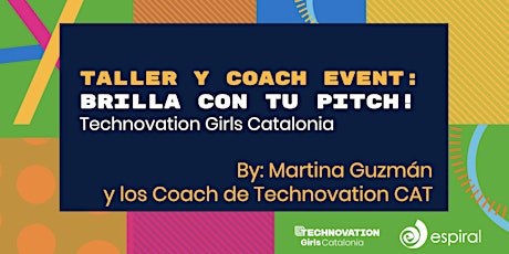 Taller y Coach Event ¡Brilla con tu Pitch! - 2023 (online)