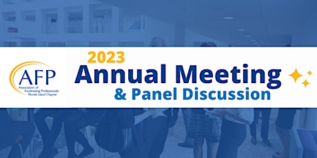 AFP-RI Annual Meeting & Panel Discussion