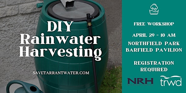 DIY Rainwater Harvesting Workshop - NRH