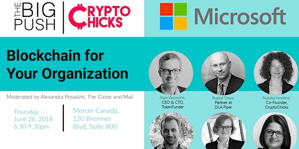 The Big Push and Cryptochicks Presents: Blockchain for Your Organization