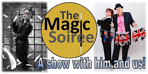 The Magic Soiree - WITH SPECIAL GUEST - Dan Sperry