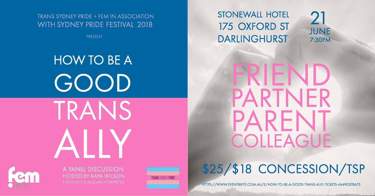 How To Be A Good Trans Ally 21 Jun 2018