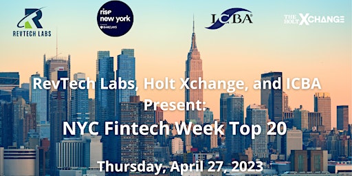 RevTech Labs, Holt Xchange, and ICBA Present: NYC Fintech Week Top 20