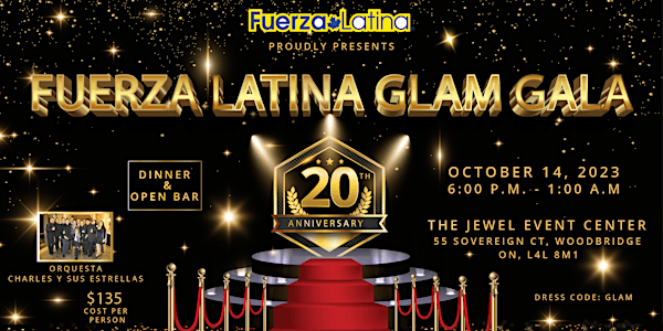 Fuerza Latina Glam Gala