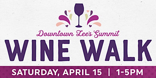 Downtown LS Wine Walk 2023