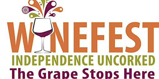 Immagine principale di Independence Uncorked Wine Festival  2023 