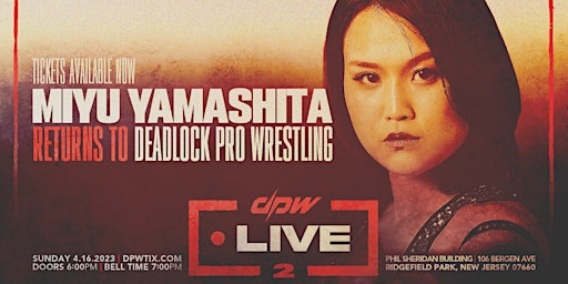 DPW presents "DPW LIVE 2" (LIVE Pro Wrestling)