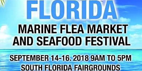 9th Annual Florida Marine Flea Market and Seafood Festival