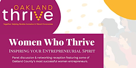 Women who Thrive, Inspiring Your Entrepreneurial Spirit