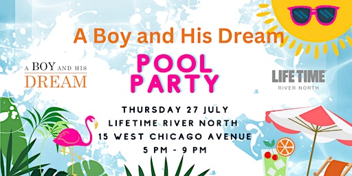 A Boy and His Dream 2023  Summer Pool Party primary image