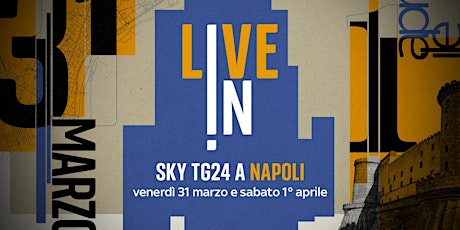 Sky TG24 - Live In Napoli 2023