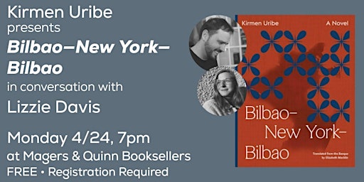 Kirmen Uribe presents Bilbao–New York–Bilbao with Lizzie Davis
