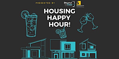 Housing Happy Hour