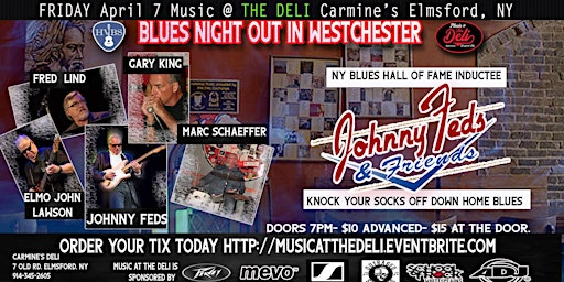 BLUES NIGHT OUT IN WESTCHESTER w/ Johnny Feds and Friends