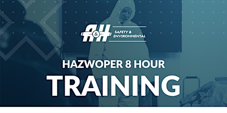 OSHA HAZWOPER - 8 Hour Course