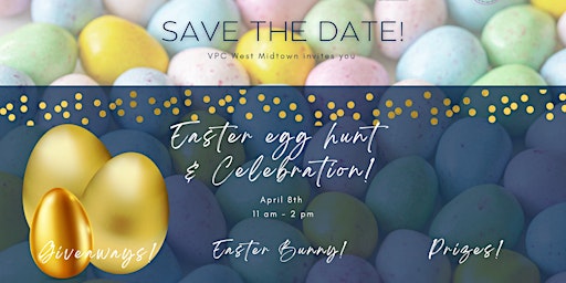 VPC West Midtown Easter Egg Hunt