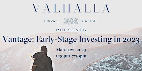 Vantage Series: Early Stage Investing in 2023