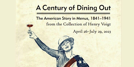 Lunchtime Exhibition Tour: "A Century of Dining Out"