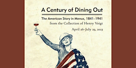 Virtual Tour and Q&A: "A Century of Dining Out"