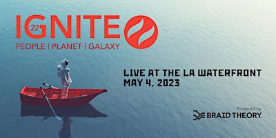 IGNITE22: Global Tech Showcase & Summit at the LA Waterfront