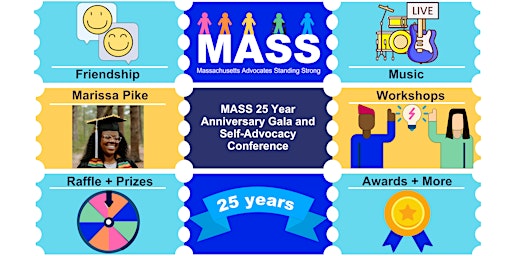 MASS 25 Year Anniversary Gala & Self-Advocacy Conference