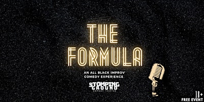 The Formula: An All-Black Improv Comedy Experience primary image