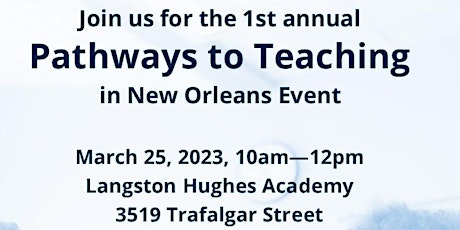 Pathways to Teaching: New Orleans Certification Partners Fair