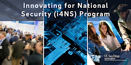 Innovating For National Security (i4NS)  Student Showcase