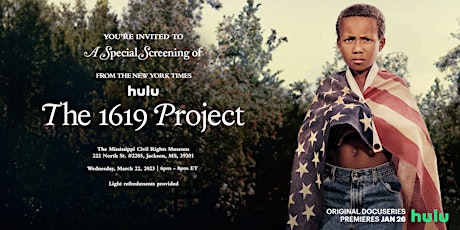 Hulu's The 1619 Project: A Special Screening