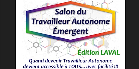 Salon du Travailleur Autonome Émergent - ÉDITION LAVAL