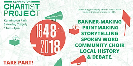 KENNINGTON CHARTIST PROJECT: A Day of Workshops, Participation and Action - in Kennington Park primary image