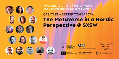 Creating a Better Tomorrow: The Metaverse in a Nordic Perspective @ SXSW primary image