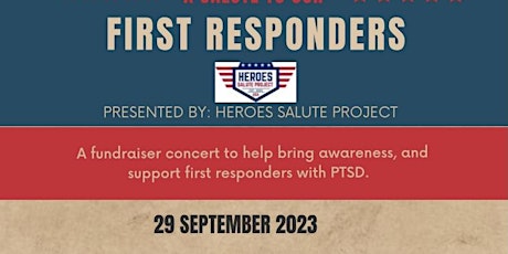 A Salute To Our First Responders