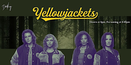Yellowjackets: Season Two Screenings