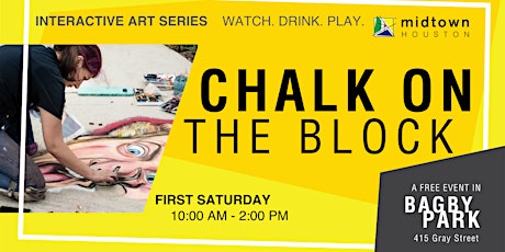 April  Chalk on the Block in Midtown Houston: Wild Imagination