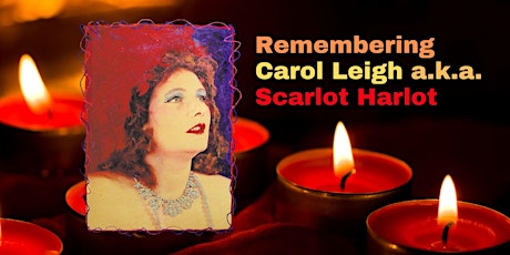 Carol Leigh: Celebration of Life (in San Francisco)