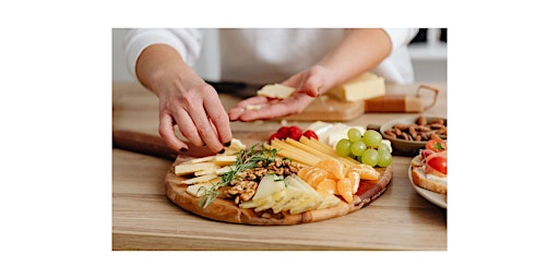 Build Your Own Cheese Board Workshop 3/30