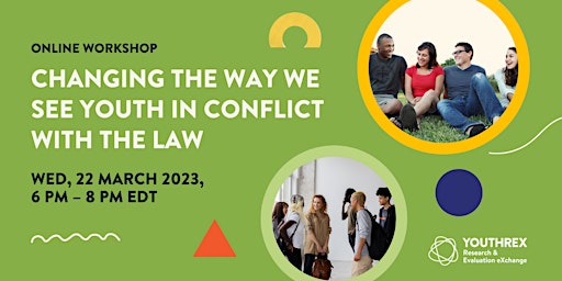Changing the Way We See Youth in Conflict with the Law