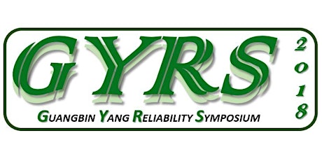 2018 Guangbin Yang Reliability Symposium primary image