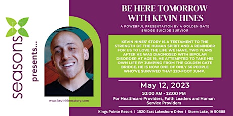 Be Here Tomorrow with Kevin Hines