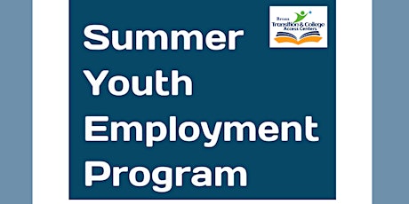 Bronx TCAC 2023 Summer Youth Employment Program (SYEP) Information Sessions