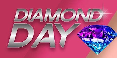 Imagem principal do evento Diamond Day - UMA CARREIRA BRILHANTE