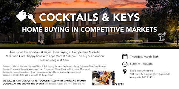 Cocktails & Keys: Home Buying in Competitive Markets